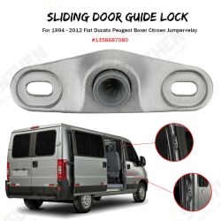 Sliding Door Locator Guide Lock for Fiat Ducato Boxerr 1994-2012 Sliding Door Locator Guide Lock for Fiat Ducato Boxerr 1994-2012