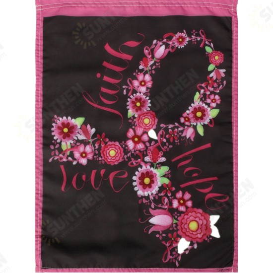 12.5inchx18inch Faith Hope Love Garden Flag Pink Ribbon Breast Cancer Awareness Floral Decorations