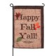 18inchx12.5inch Happy Fall Yall Autumn Polyester House Holiday Decorations Garden Flag