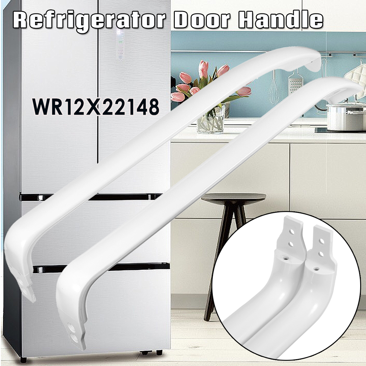 Refrigerator-Door-Handles-For-General-Electric-GE-WR12X22148-WR12X11011-1345234-1